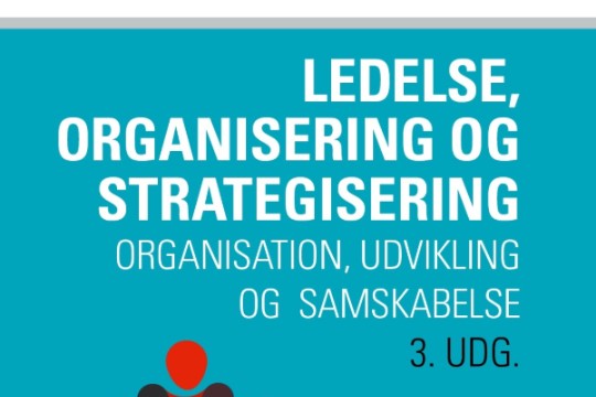 Ledelse, Organisering Og Strategisering - Lederweb